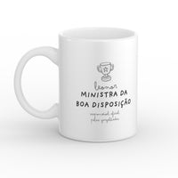 Caneca - Ministra da boa disposição